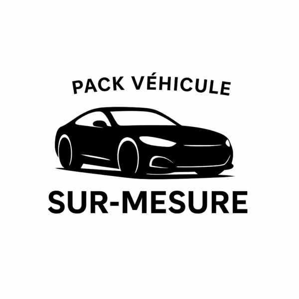 Pack Véhicule Sur-Mesure